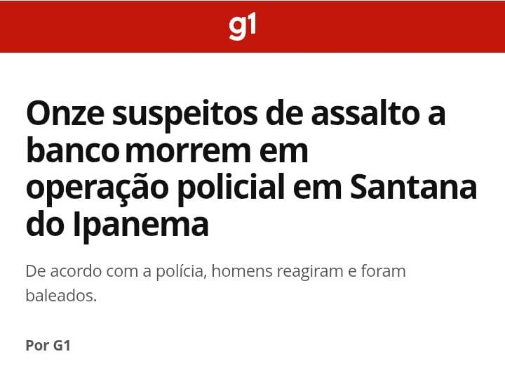 11 mortos . assalto banco